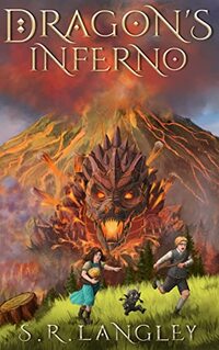 Dragon's Inferno (Dragon's Erf: A Fast & Fun Fantasy Adventure Series Book 2)
