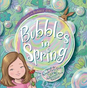 Bubbles in Spring (Seasons with Bubble Girl)