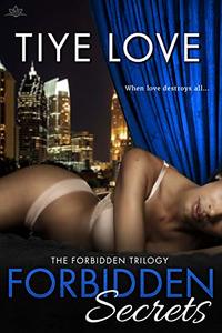 Forbidden Secrets (Forbidden Trilogy Book 2)