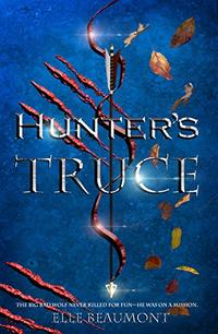 Hunter's Truce (The Hunter Book 1) - Published on Dec, 2018