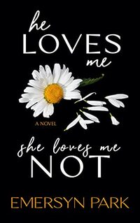 He Loves Me, She Loves Me Not