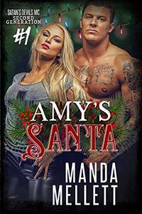 Amy's Santa: Satan's Devils MC Second Generation #1