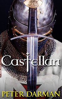 Castellan (Crusader Chronicles Book 3)