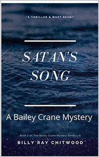 Satan's Song: A Bailey Crane Mystery (Bailey Crane, #2)
