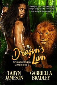 The Dragon's Lion (Crimson Realm Chronicles Book 2)