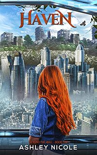 Haven (Beyond the Wall Book 1)