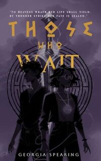 Those Who Wait (Rise & Ruin Series Book 1)