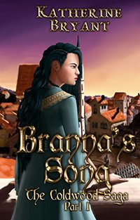 Branna's Song: The Coldwood Saga