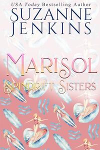 Spindrift Sisters - Marisol