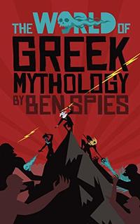 The World of Greek Mythology