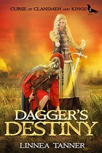 Dagger's Destiny (Curse of Clansmen and Kings Book 2)