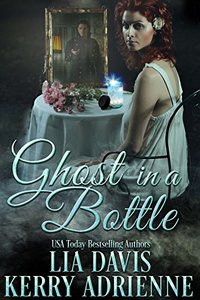 Ghost in a Bottle