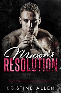 Mason's Resolution: A Demented Sons MC Novel - Published on Sep, 2017