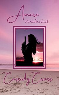 Amara Paradise Lost (Amara Book 1 2) - Published on Aug, 2021