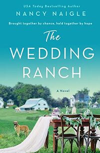 The Wedding Ranch: A Novel
