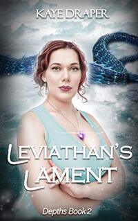 Leviathan's Lament: Reverse Harem Urban Fantasy (Depths Book 2)