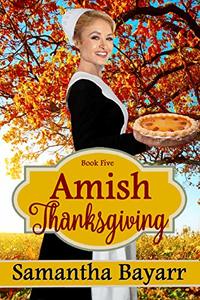 Amish Thanksgiving