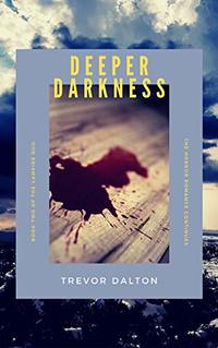 Deeper Darkness: Book 2 - The Vampire Duo