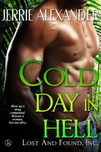 Cold Day In Hell (Lost and Found, Inc. Book 2)