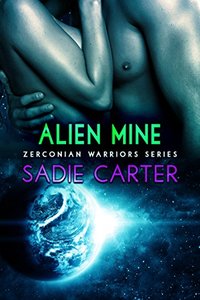 Alien Mine (Zerconian Warriors Book 7)