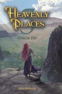 Heavenly Places 3: Gracia Dei
