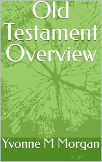 Old Testament Overview