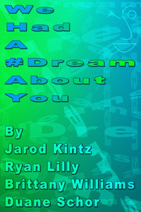 We Had A #Dream About You