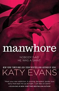 Manwhore (The Manwhore Series)