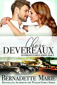 Chase Devereaux (The Devereaux Family Book 2)