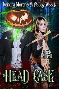 Head Case: A Halloween Classic Reimagined