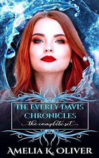 The Everly Davis chronicles: Books 1-3 - Published on Feb, 2020