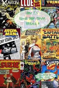 Ron El's Comic Book Trivia (Volume 9)