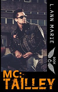 MC: Tailley: Book 6 (MC Series)