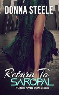 Return to Saropal: Worlds Apart Book Three (Reclusive 3)