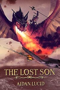 The Lost Son (Second Edition): A Thrilling Young Adult Epic Fantasy Adventure (The Zargothian Saga Book 1)