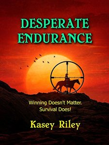 Desperate Endurance: A Riverview Novel