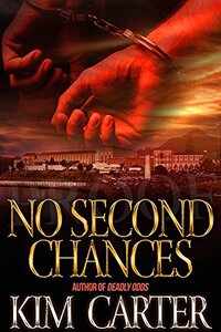 No Second Chances