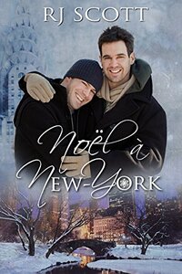 NoÃ«l Ã  New-York (French Edition)