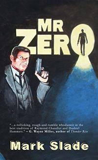 Mr Zero: A Barry London Book