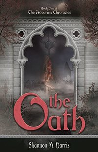 Adearian Chronicles - Book One - The Oath