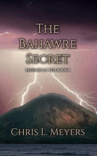 The Bahawre Secret (Legends of Aeo Book 4) - Published on Nov, 2020