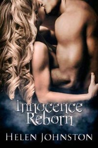 Innocence Reborn (Journey of Innocence Book 3)