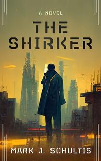 The Shirker