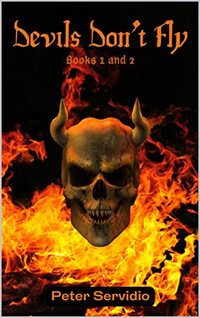 Devil’s Don’t Fly: Books 1 and 2 (Devils Don't Fly)