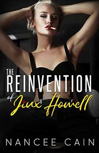 The Reinvention of Jinx Howell (Pine Bluff Book 5)