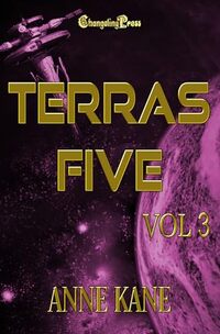 Terras Five Vol 3: Cyber-Punk Action Adventure