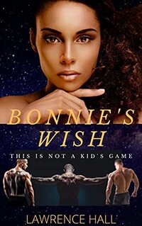 Bonnie's Wish (The Bonnie Series Book 2)