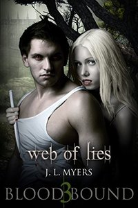 Web Of Lies (Blood Bound Series Book 3)