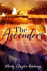The Ascenders: Return To Grace