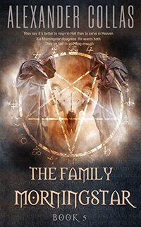 The Family Morningstar: Book 5 - Published on Nov, 2021